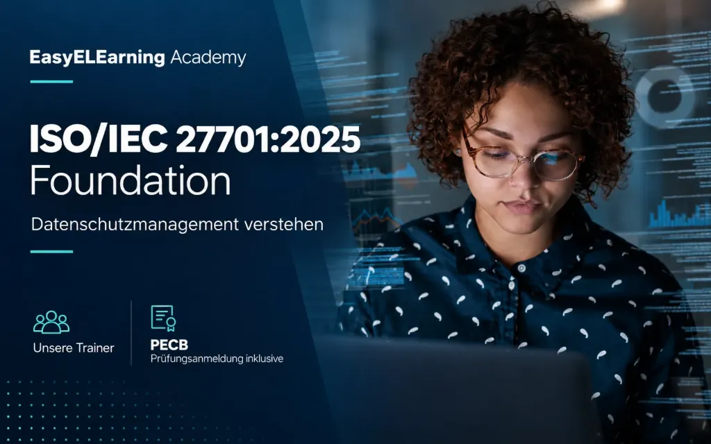 ISO/IEC 27701:2025 Foundation Selbststudium inkl. 4 h Vorbereitung